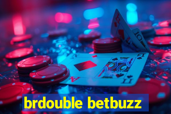 brdouble betbuzz